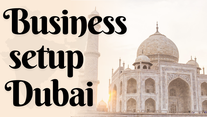 Business Setup in Dubai